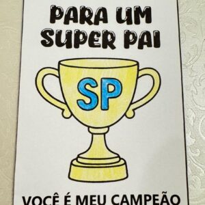 Cartão dia dos pais - Super Pai